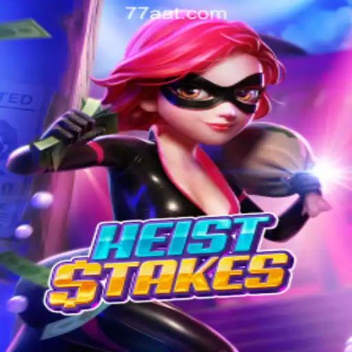 HeistStakes: The Ultimate Gaming Experience at 77AT.com Oficial Slots Brasil #1