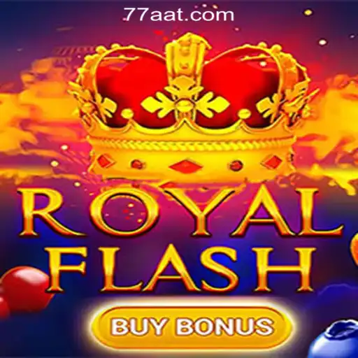 Unveiling RoyalFlashBuyBonus: Exploring 77AT.com Oficial Slots Brasil #1